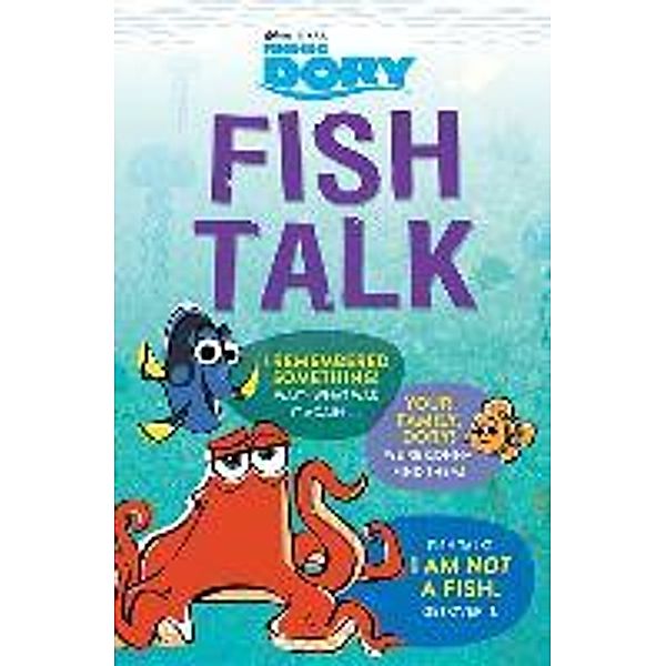 Finding Dory: Fish Talk, Disney Book Group