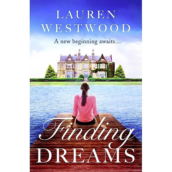 Finding Dreams / Aria, Lauren Westwood