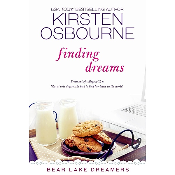 Finding Dreams (Bear Lake Dreamers, #5) / Bear Lake Dreamers, Kirsten Osbourne