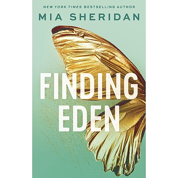 Finding Eden, Mia Sheridan
