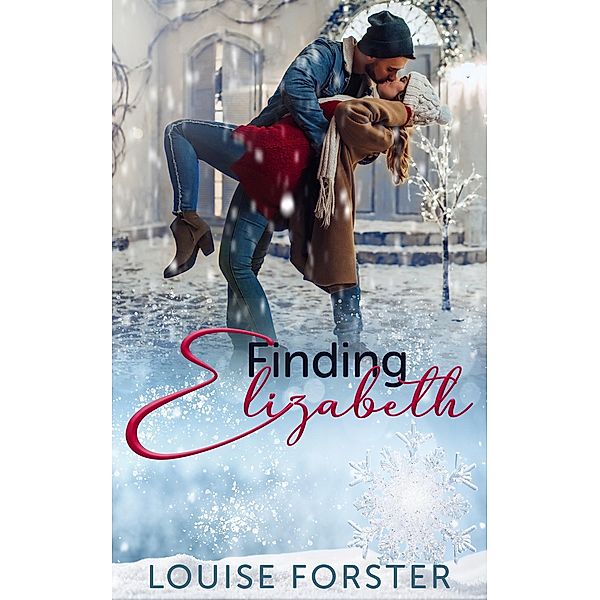 Finding Elizabeth, Louise Forster