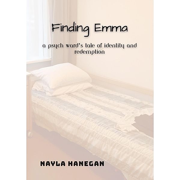 Finding Emma, Nayla Hanegan