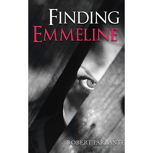 Finding Emmeline, Robert Parlante