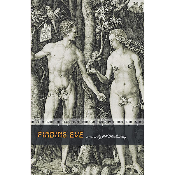 Finding Eve, Jill Huckelberry