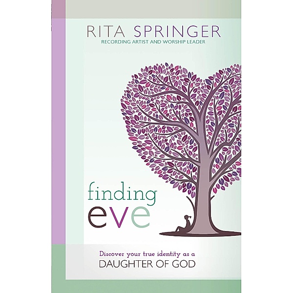 Finding Eve, Rita Springer