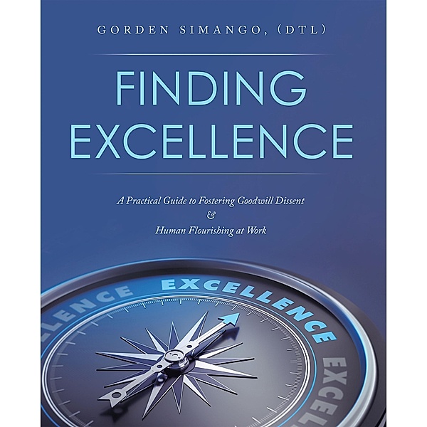 Finding Excellence, Gorden Simango (DTL)