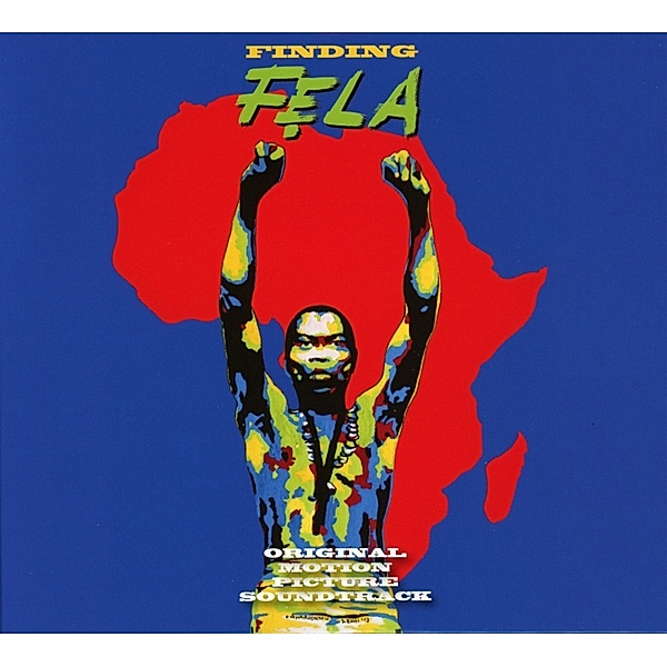 Finding Fela (Original Soundtrack 2cd), Fela Kuti