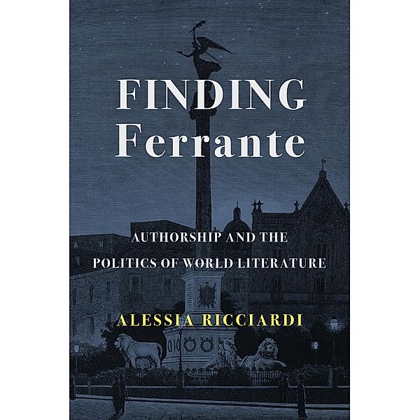 Finding Ferrante, Alessia Ricciardi