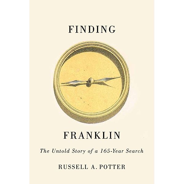 Finding Franklin, Russell A. Potter