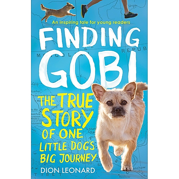 Finding Gobi (Younger Readers edition), Dion Leonard
