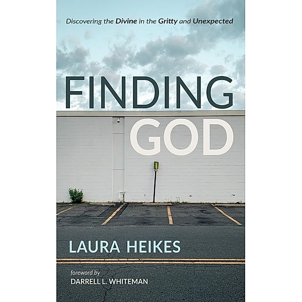 Finding God, Laura Heikes