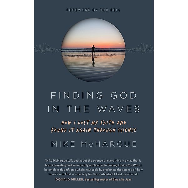 Finding God in the Waves, Mike Mchargue