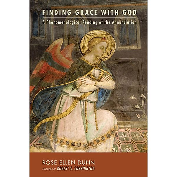 Finding Grace with God, Rose Ellen Dunn