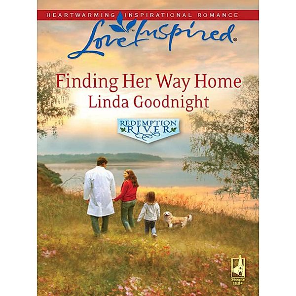 Finding Her Way Home / Redemption River Bd.1, Linda Goodnight