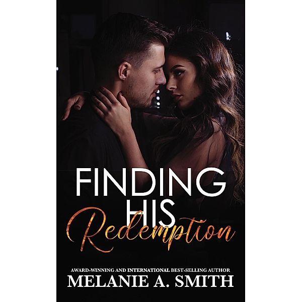 Finding His Redemption (L.A. Rock Scene) / L.A. Rock Scene, Melanie A. Smith