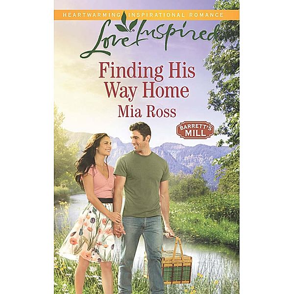 Finding His Way Home / Barrett's Mill Bd.3, Mia Ross