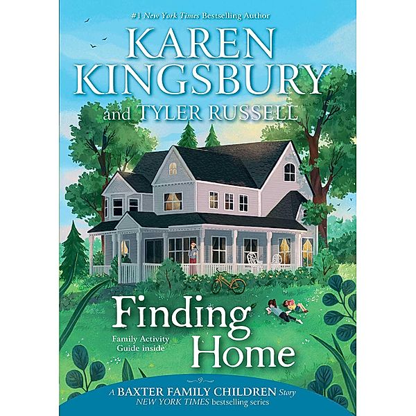 Finding Home, Karen Kingsbury, Tyler Russell