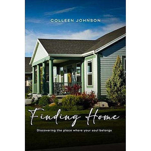 Finding Home, Colleen Johnson
