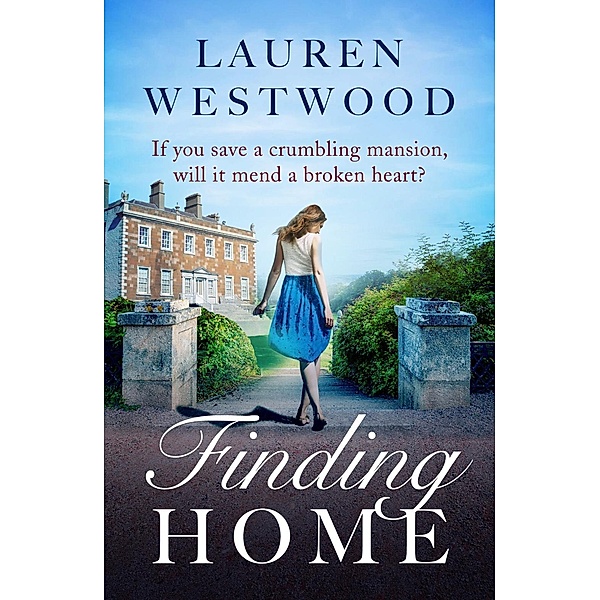 Finding Home / Aria, Lauren Westwood