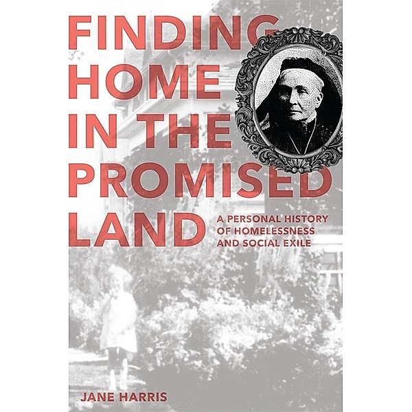 Finding Home in the Promised Land, Jane Harris