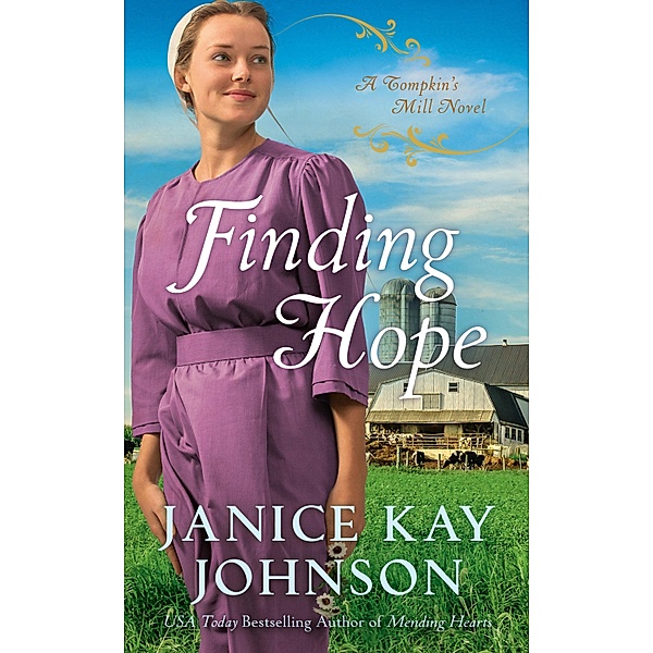 Finding Hope / A Tompkin's Mill Novel Bd.3, Janice Kay Johnson