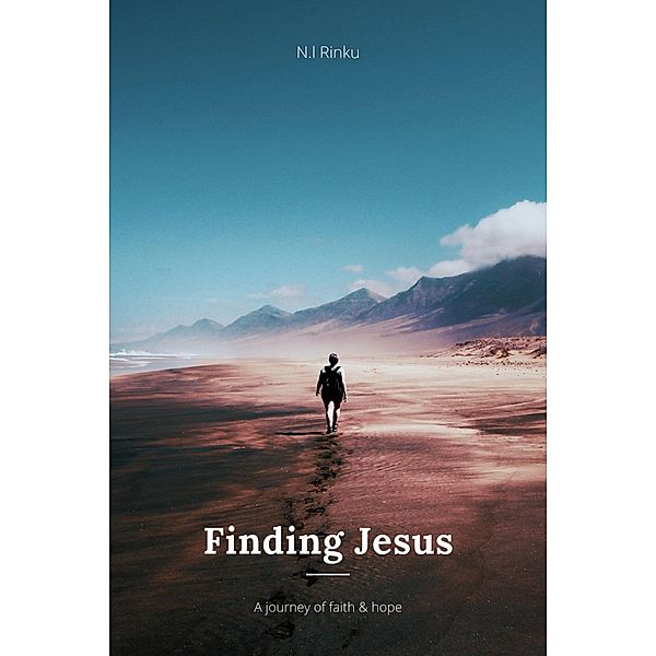 Finding Jesus, N. l Rinku