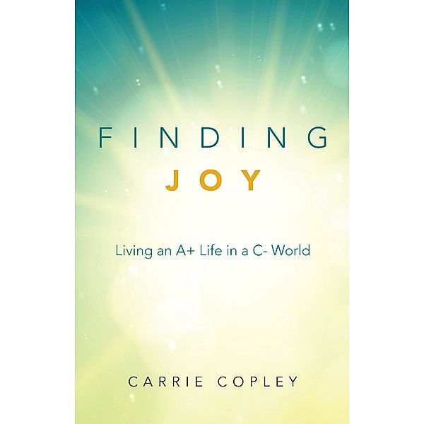 Finding Joy / BookPress Publishing, Carrie Copley