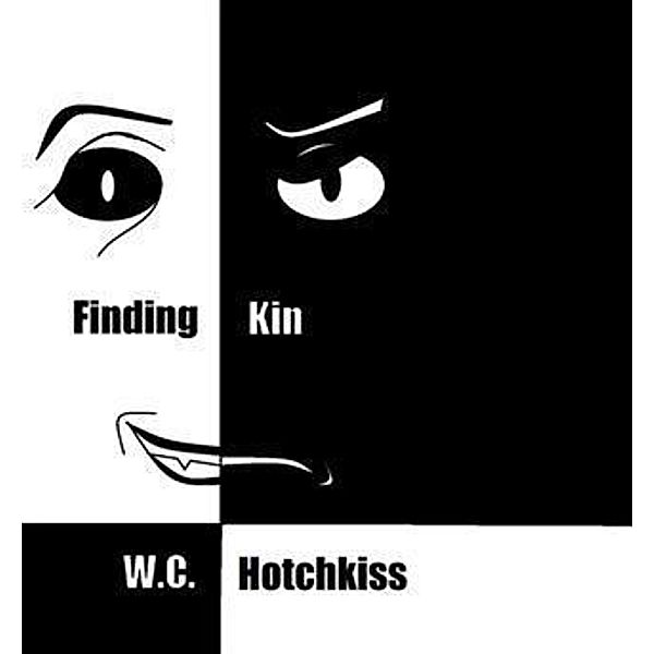 Finding Kin, W. C. Hotchkiss