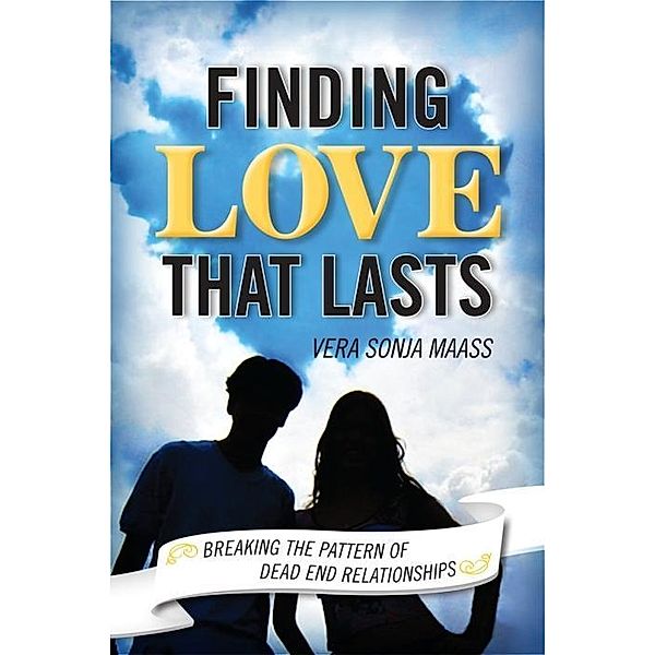 Finding Love that Lasts, Vera Sonja Maas