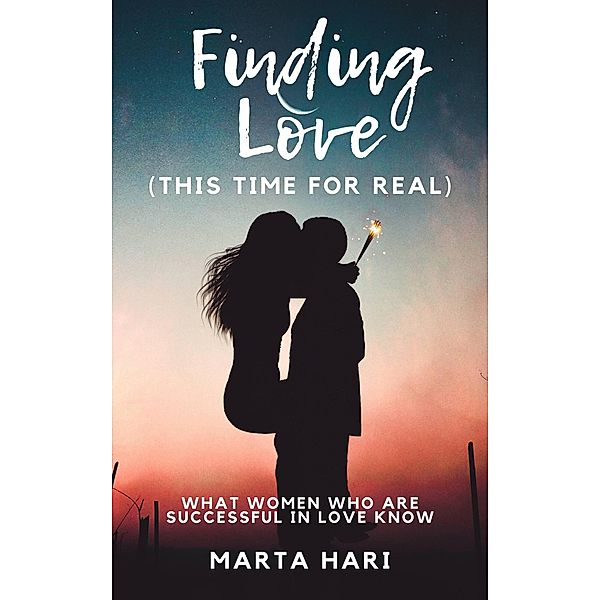 Finding Love (This Time for Real), Marta Hari