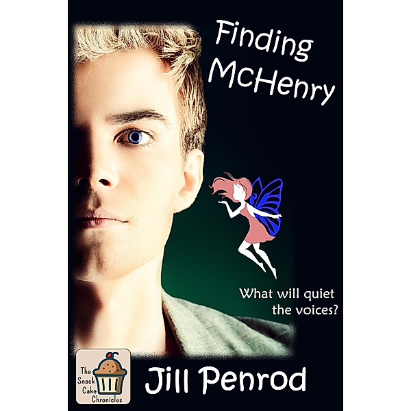 Finding McHenry (The Snack Cake Chronicles, #2) / The Snack Cake Chronicles, Jill Penrod