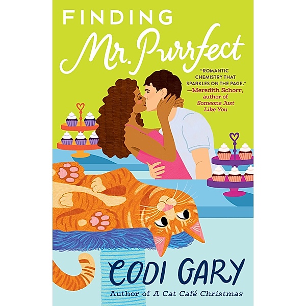 Finding Mr. Purrfect, Codi Gary