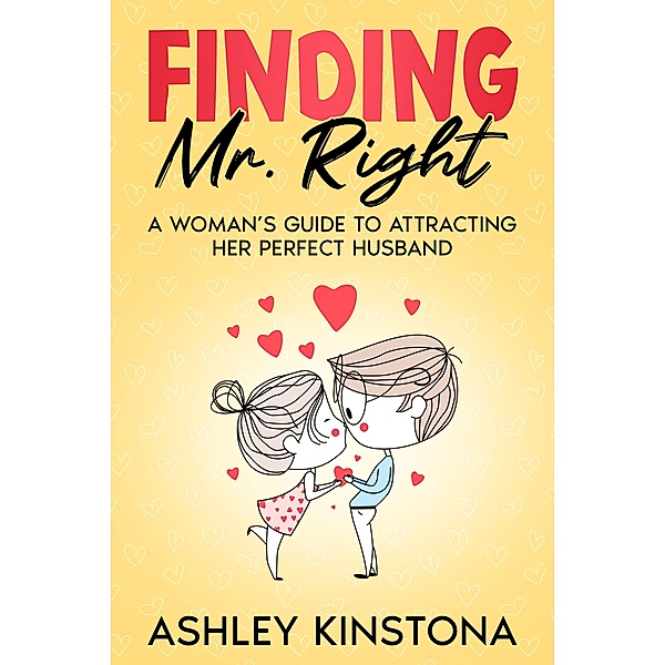 Finding Mr. Right, Ashley Kinstona