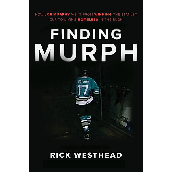 Finding Murph, Rick Westhead