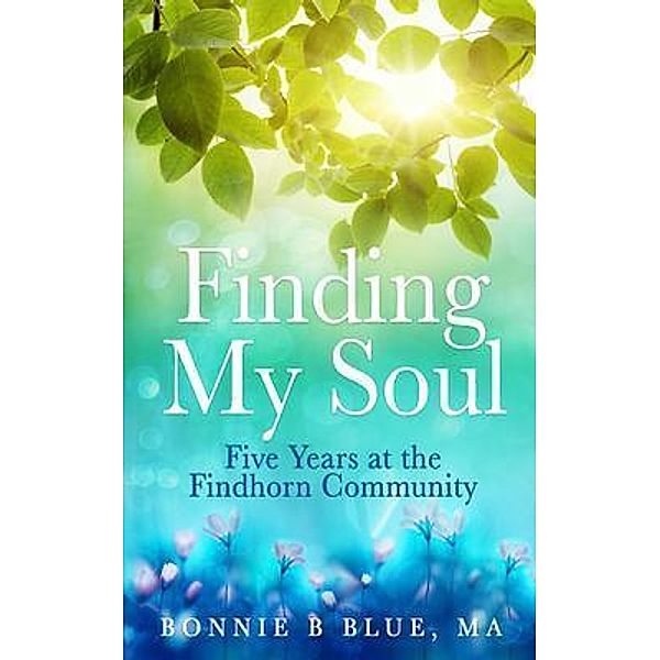 Finding My Soul, Bonnie Blue