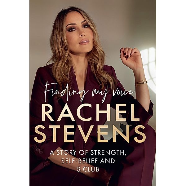 Finding My Voice, Rachel Stevens