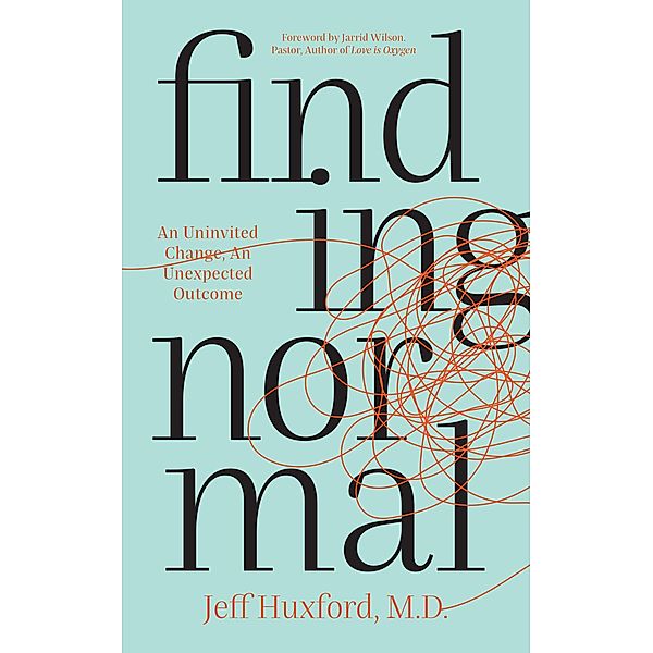 Finding Normal / Morgan James Faith, Jeff Huxford