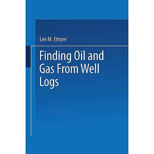 Finding Oil and Gas from Well Logs