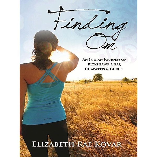 Finding Om, Elizabeth Rae Kovar