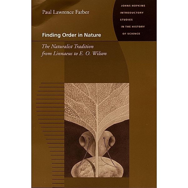Finding Order in Nature, Paul Lawrence Farber