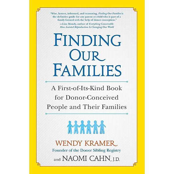 Finding Our Families, Wendy Kramer, Naomi Cahn