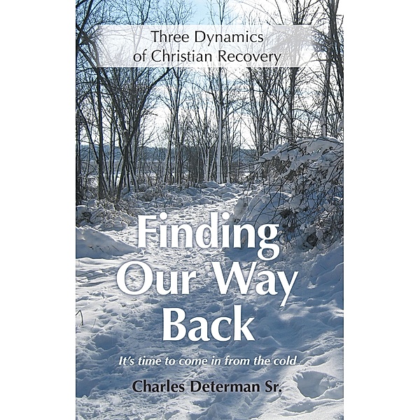 Finding Our Way Back, Charles Determan Sr.