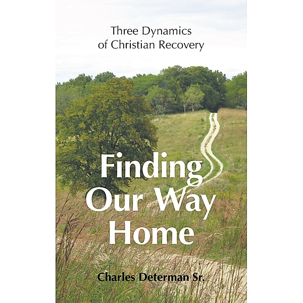 Finding Our Way Home, Charles Determan Sr.