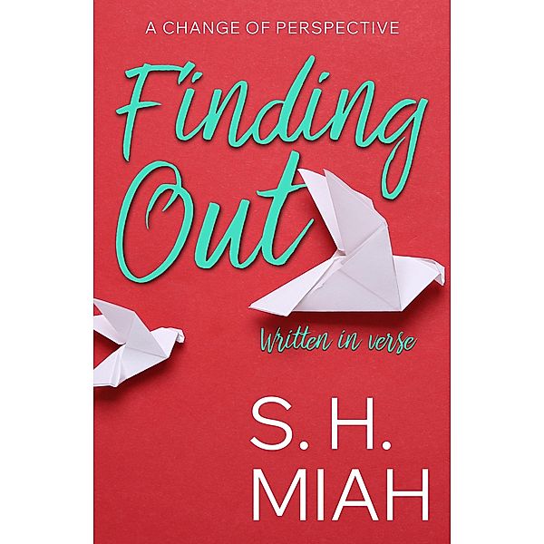 Finding Out, S. H. Miah