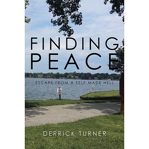 Finding Peace, Derrick Turner