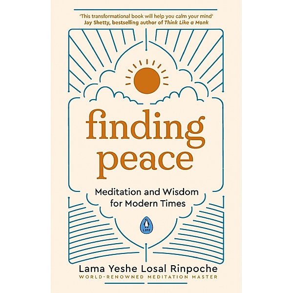 Finding Peace, Yeshe Losal Rinpoche