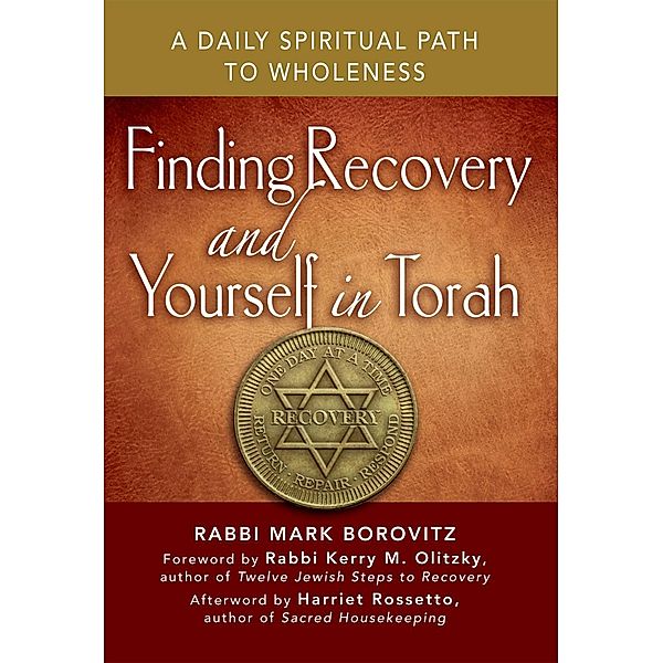 Finding Recovery and Yourself in Torah, Mark Borovitz