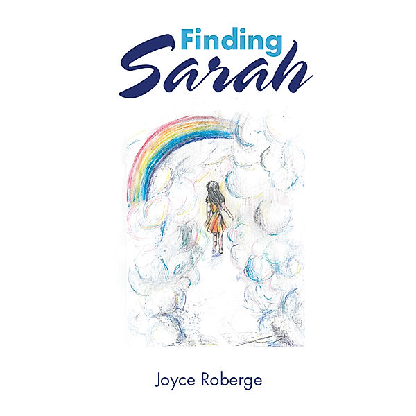 Finding Sarah, Joyce Roberge