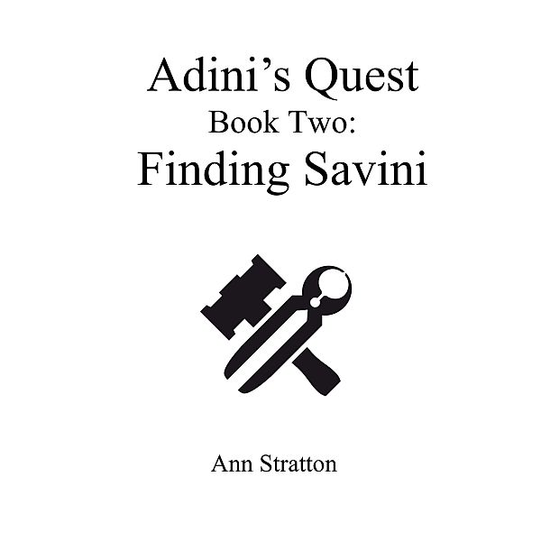 Finding Savini (Adini's Quest, #2) / Adini's Quest, Ann Stratton