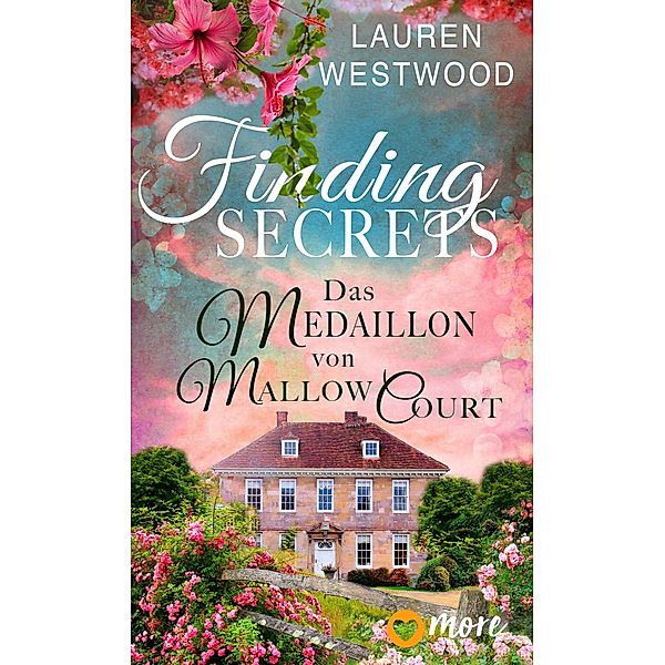 Finding Secrets - Das Medaillon von Mallow Court, Lauren Westwood